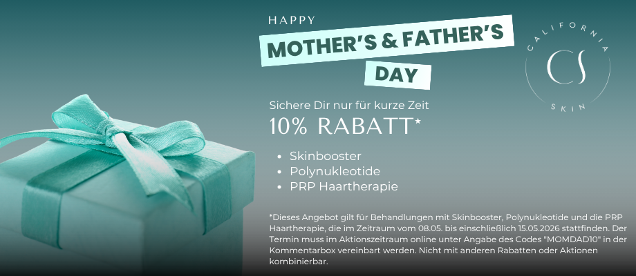 Aktion Muttertag & Vatertag, California Skin Koblenz